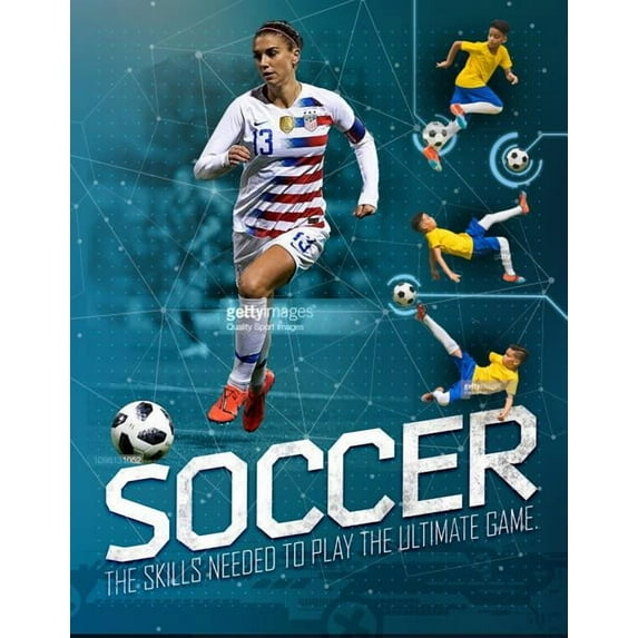 Soccer : The Ultimate Guide to the Beautiful Game