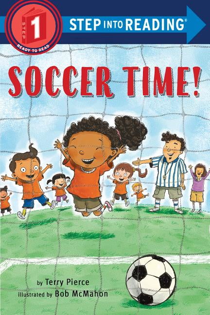 Soccer Time! (Hardcover) by Terry Pierce