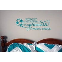 Soccer Wall Decals for Girls This Princess Wears Cleats Art Decor Quote 23x8-Inch Teal