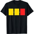 thumbnail image 1 of Soccer Yellow Red Card Referee Sports Lovers T-Shirt All Size S-5Xl, 1 of 4