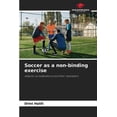thumbnail image 1 of Soccer as a non-binding exercise, (Paperback), 1 of 1