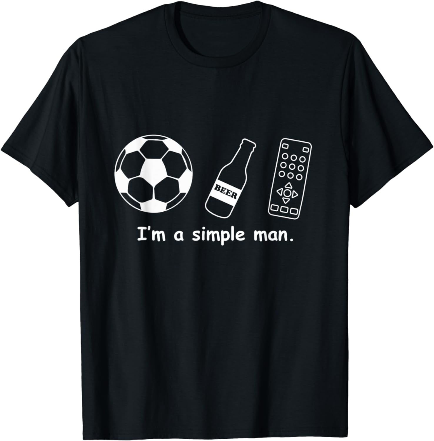 I'm A Simple Man Printed T-Shirt