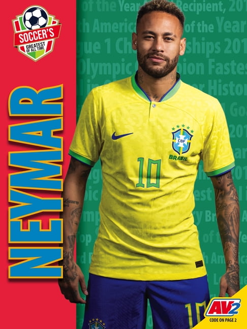 Soccer's Greatest of All Time Neymar, (Hardcover)