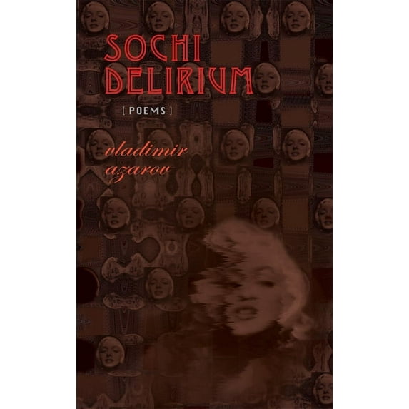 Sochi Delirium : Poems (Paperback)