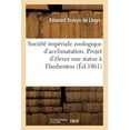 thumbnail image 1 of Société impériale zoologique d'acclimatation. Projet d'élever une statue à Daubenton (Paperback), 1 of 1
