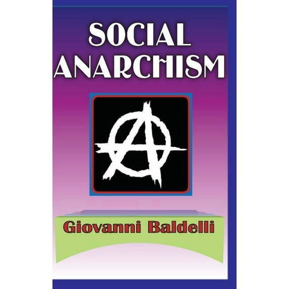 Social Anarchism, (Paperback)