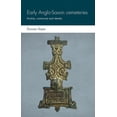 thumbnail image 1 of Social Archaeology and Material Worlds Early Anglo-Saxon Cemeteries: Kinship, Community and Identity, (Hardcover), 1 of 1