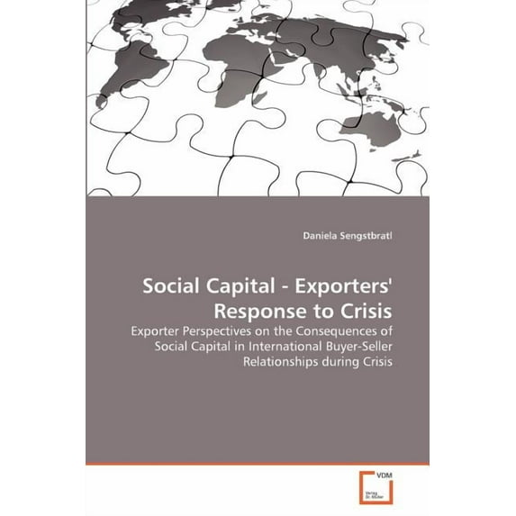 Social Capital - Exporters' Response to Crisis (Paperback)