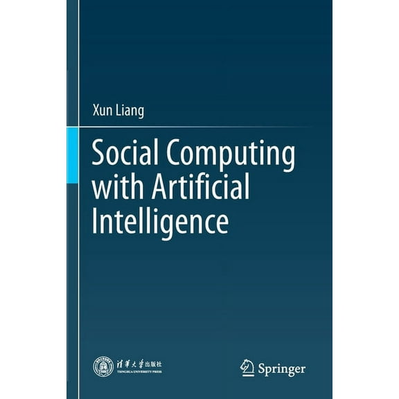 Social Computing with Artificial Intelligence, (Paperback)