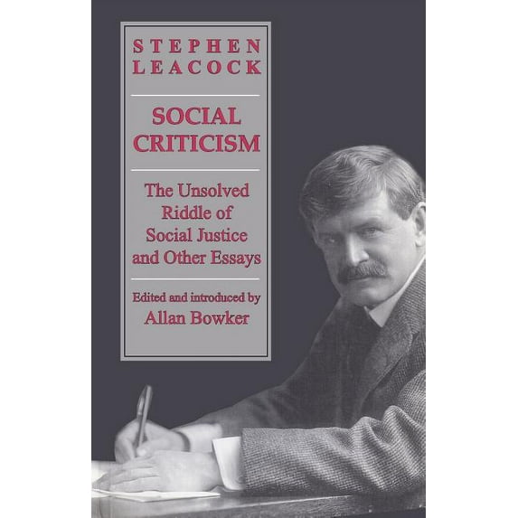 Heritage Social Criticism: The Unsolved Riddle of Social Justice and Other Essays, (Paperback)