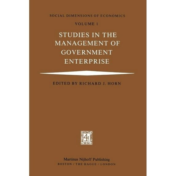 Social Dimensions of Economics Studies in the Management of Government Enterprise, Book 1, (Paperback)