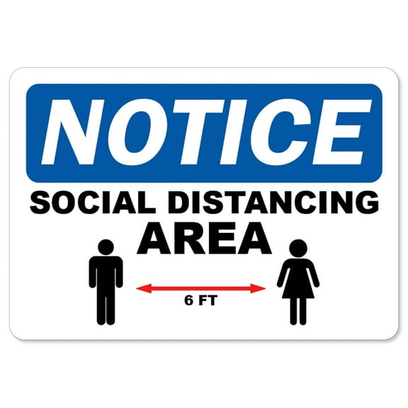 Social Distancing Area OSHA Notice Sign Metal Plastic Decal