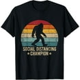 thumbnail image 1 of Social Distancing Champion Tee Retro Sasquatch Funny Bigfoot T-Shirt, 1 of 4