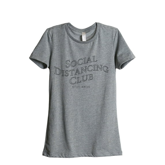 Social Distancing Club Women's Fashion Relaxed T-Shirt Tee Heather Grey Medium