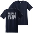 thumbnail image 1 of Social Distancing Please Back 6 Feet T-Shirt Print on Back, 1 of 4