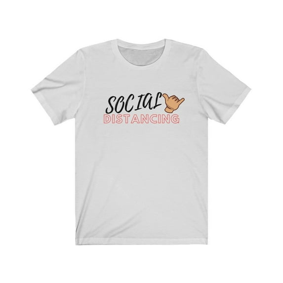 Social Distancing Unisex Jersey Short Sleeve Tee