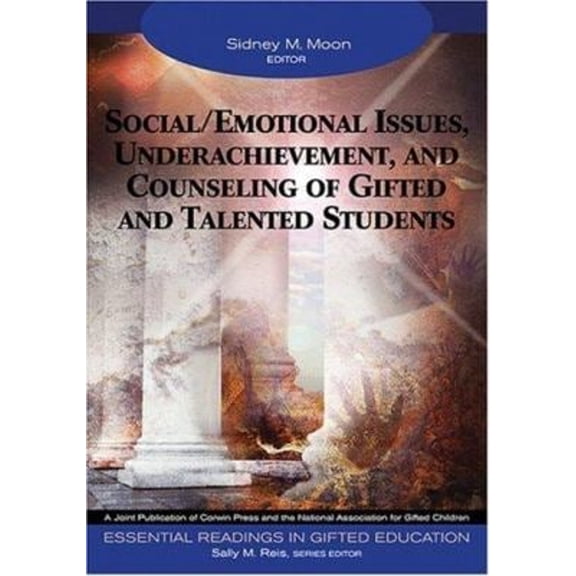 Pre-Owned Social/Emotional Issues, Underachievement, and Counseling of Gifted and Talented Students (Paperback) 1412904331 9781412904339