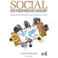 thumbnail image 1 of Pre-Owned Social Entrepreneurship: Managing the Creation of Social Value, 1 of 1