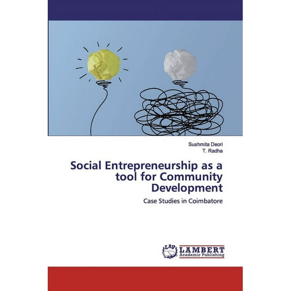 Social Entrepreneurship as a tool for Community Development (Paperback)