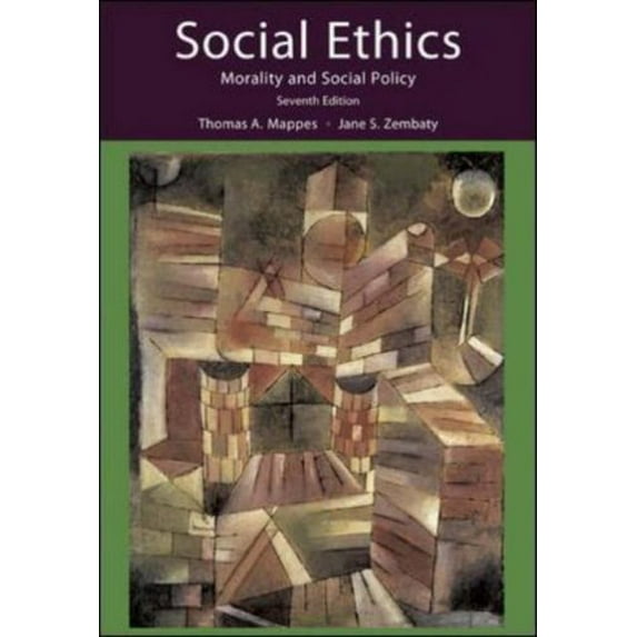 Pre-Owned Social Ethics: Morality and Social Policy (Paperback) 0073125458 9780073125459