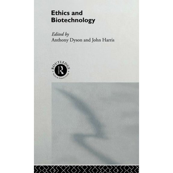 Social Ethics & Policy Ethics & Biotechnology, (Hardcover)