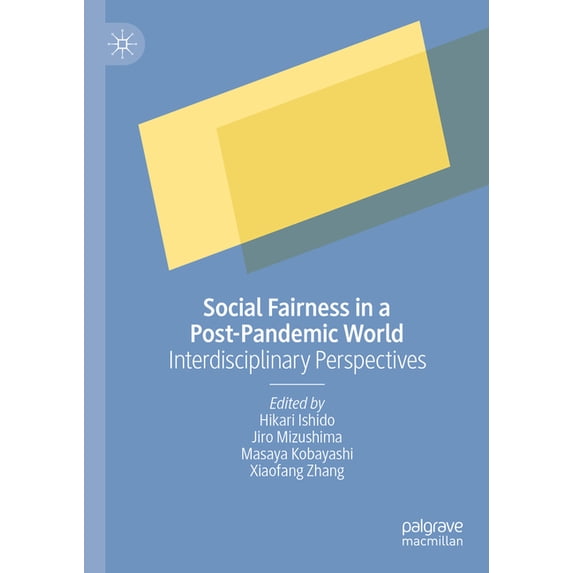 Social Fairness in a Post-Pandemic World: Interdisciplinary Perspectives, (Hardcover)