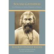 Social Gathekas Sufi Wisdom on Social Harmony & Service Paperback