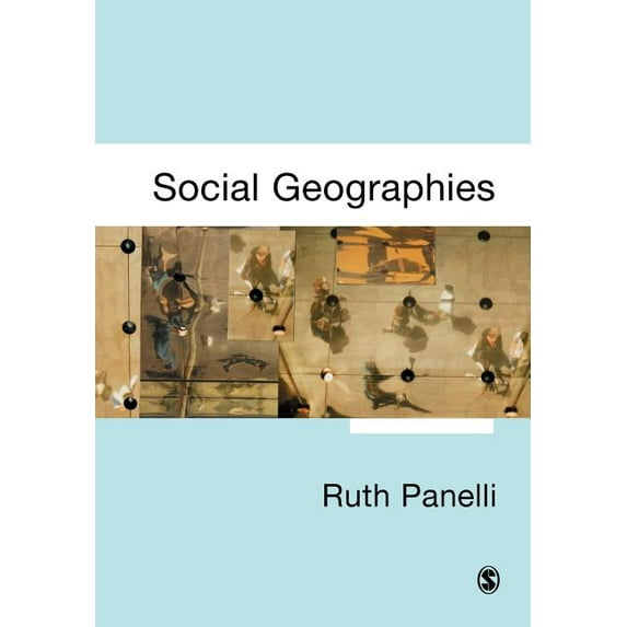 Social Geographies: From Difference to Action, (Paperback)