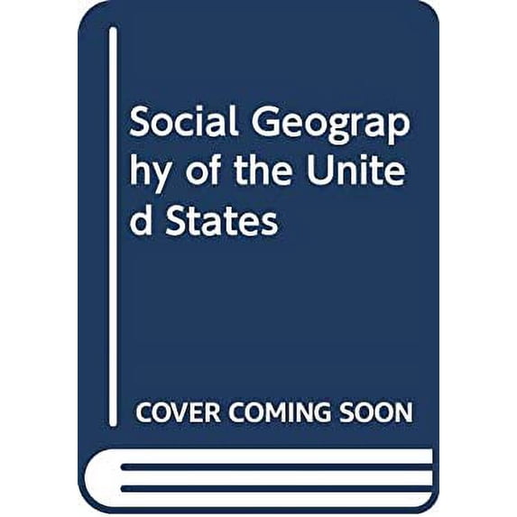 Pre-Owned Social Geography of the United States 9780582481961