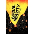 thumbnail image 1 of Social Gravity: Harnessing the Natural Laws of Relationships (Paperback), 1 of 1