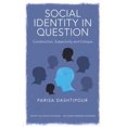 thumbnail image 1 of Pre-Owned Social Identity in Question : Construction, Subjectivity and Critique (Paperback) 9781848720817, 1 of 1