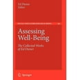 thumbnail image 1 of Social Indicators Research Assessing Well-Being: The Collected Works of Ed Diener, Book 39, (Paperback), 1 of 1