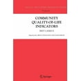 thumbnail image 1 of Social Indicators Research Community Quality-Of-Life Indicators: Best Cases II, Book 28, (Paperback), 1 of 1