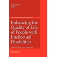 thumbnail image 1 of Social Indicators Research Enhancing the Quality of Life of People with Intellectual Disabilities: From Theory to Practice, Book 41, (Paperback), 1 of 1
