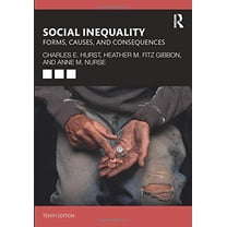 Pre-Owned Social Inequality: Forms, Causes, and Consequences (Paperback) 0367225883 9780367225889