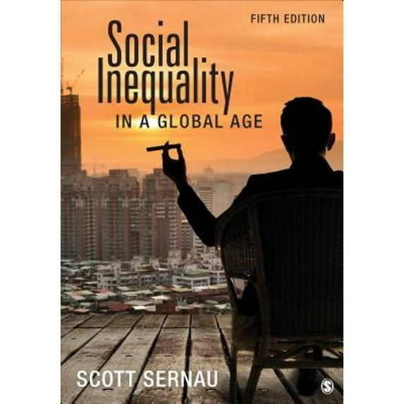 Pre-Owned Social Inequality in a Global Age (Paperback) 1483373975 9781483373973
