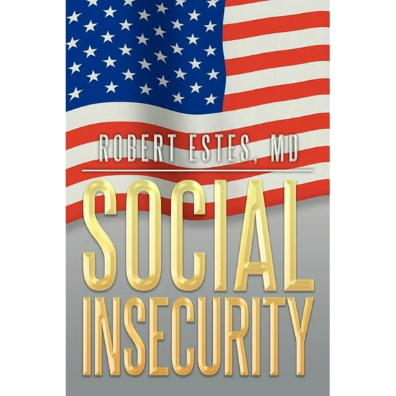 Social Insecurity