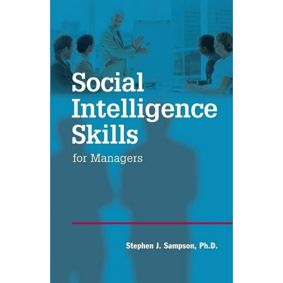 Social Intelligence Skills for Managers