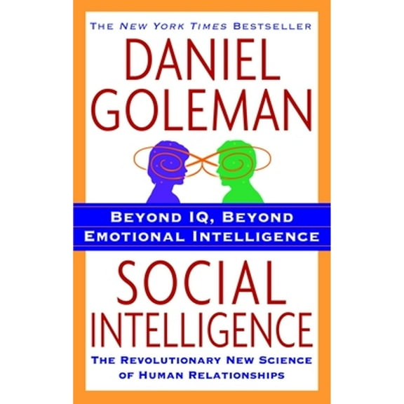 Pre-Owned Social Intelligence: The New Science of Human Relationships (Paperback) 055338449X