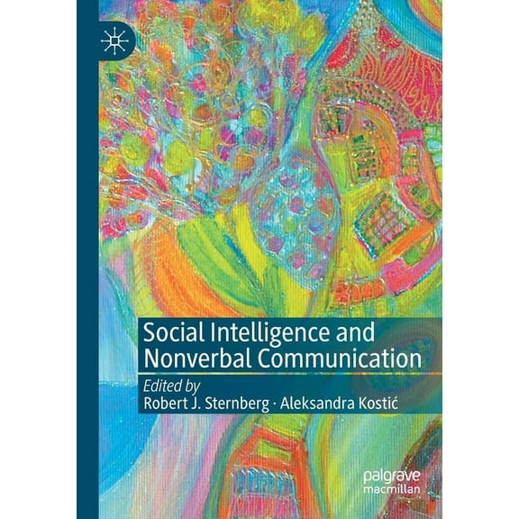 Social Intelligence and Nonverbal Communication, (Paperback)