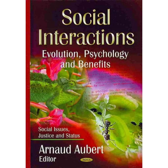 Social Interactions : Evolution, Psychology and Benefits