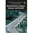 thumbnail image 1 of Social Issues in Sport, Leisure, and Health, (Paperback), 1 of 1