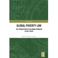 thumbnail image 1 of Social Justice Global Poverty Law: The Production of an Urban Problem (To Be Fixed), (Hardcover), 1 of 1