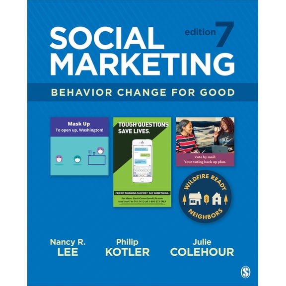 Social Marketing: Behavior Change for Good, (Paperback)