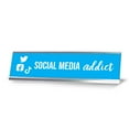 thumbnail image 1 of Social Media Addict, Light Blue Silver Frame, Desk Sign (2x8”), 1 of 3