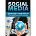 thumbnail image 1 of Social Media: Dominating Strategies for Social Media Marketing with Twitter, Facebook, Youtube, LinkedIn and Instagram (Hardcover), 1 of 1