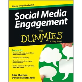 Pre-Owned Social Media Engagement for Dummies (Paperback) by Aliza Sherman, Danielle Elliott Smith
