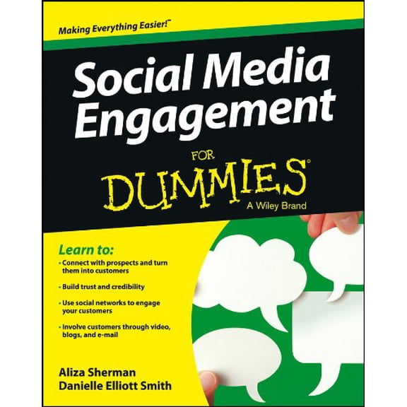Pre-Owned Social Media Engagement for Dummies (Paperback) by Aliza Sherman, Danielle Elliott Smith