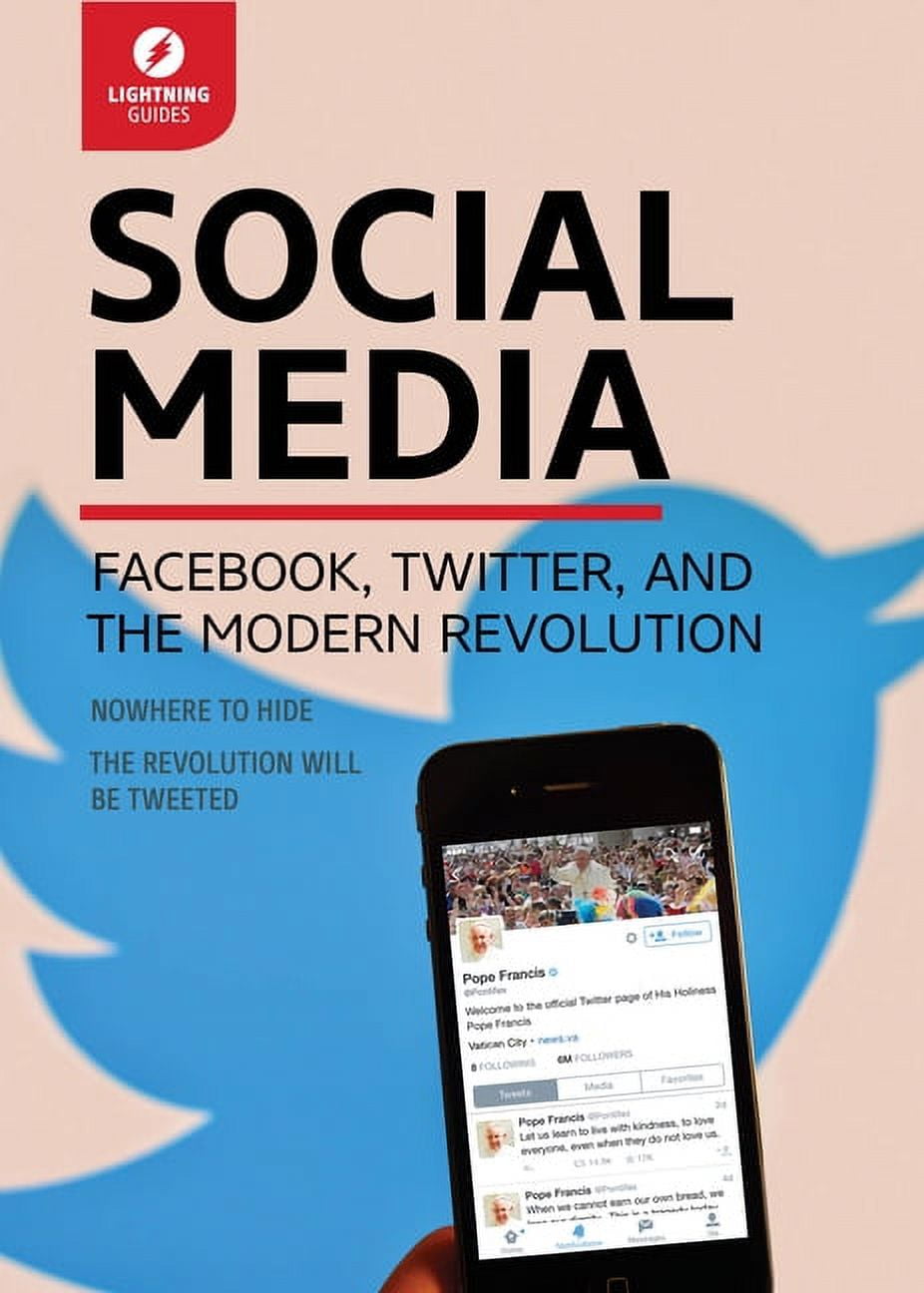 Social Media: Facebook, Twitter, &amp; the Modern Revolution (Paperback ...