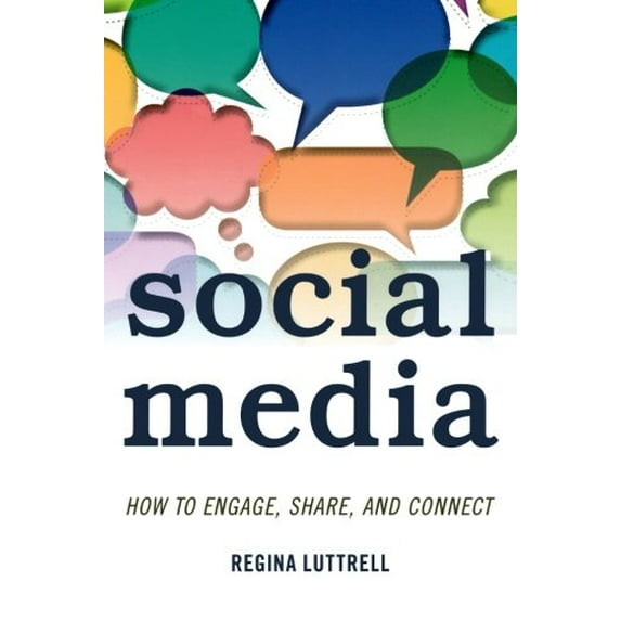 Pre-Owned Social Media: How to Engage, Share, and Connect, 9781442226128, 1442226129, Paperback,